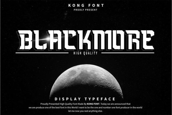 Blackmore: A Futuristic Font for Bold Campaigns
