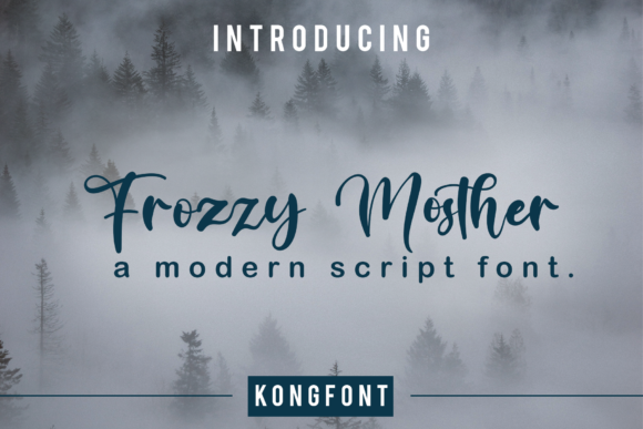 Discover Frozzy Mosther: A Charming Handwritten Script Font