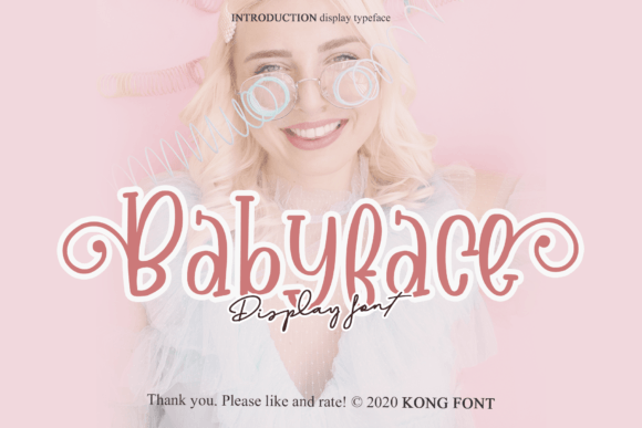 Enhance Your Campaigns with Babyface Font