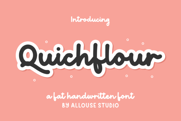 Quichflour: A Charming Handwritten Font for Editorial Design